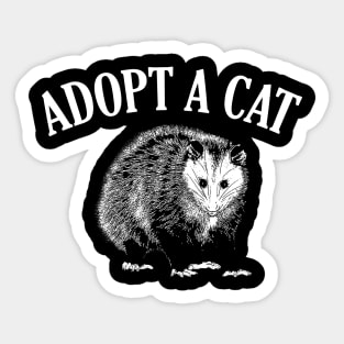 Adopt a Cat Funny Possum Sticker